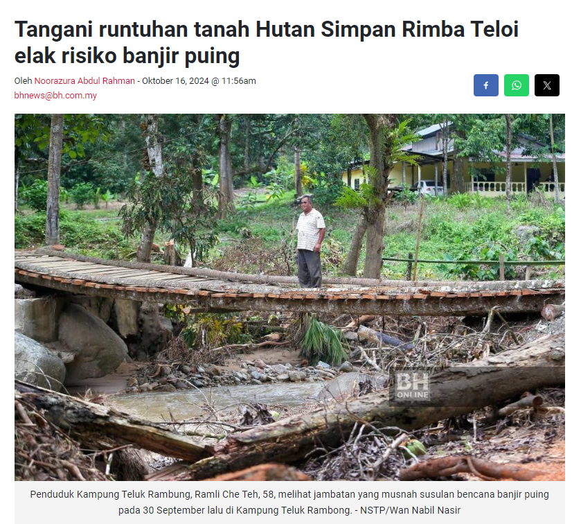 Tangani runtuhan tanah Hutan Simpan Rimba Teloi elak risiko banjir puing